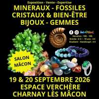 2?me Salon Min?raux Fossiles Cristaux & Bien-?tre Gemmes et Bijoux + Exposition sur la Pr?histoire