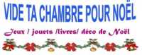 VIDE TA CHAMBRE POUR NOEL