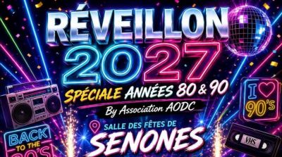 Réveillon spéciale années 80 et 90 à Senones
