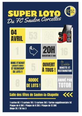 SUPER LOTO Du FC Saulon Corcelles à Saulon-la-Chapelle