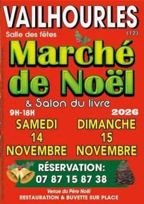 Marché de Noël et Salon du livre à Vailhourles