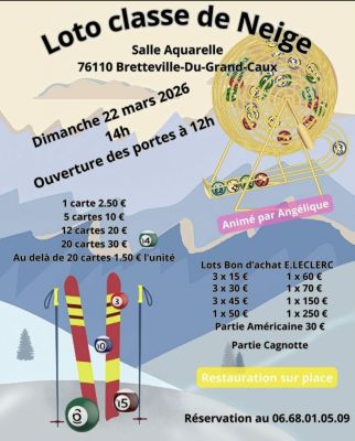 Loto association classe de neige à Bretteville-du-Grand-Caux