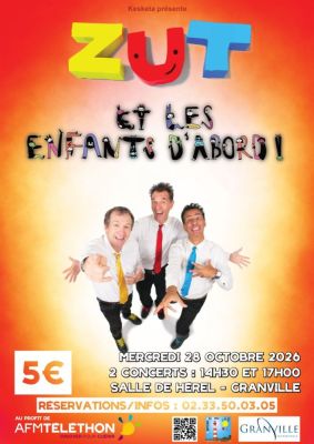 Concert Zut et les enfants d'abord - Au profit du Téléthon à Granville