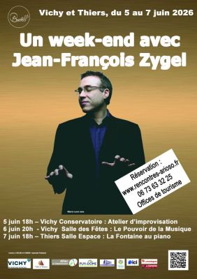 Le Pouvoir de la Musique par JF Zygel à Vichy