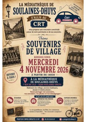 Après-midi "Souvenirs de village" à Soulaines-Dhuys