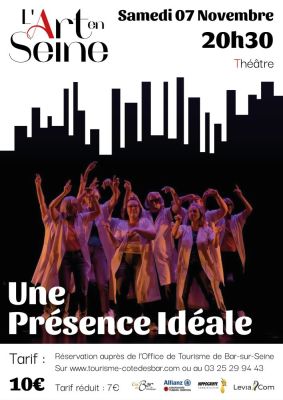Théâtre - Une présence idéale à Bar-sur-Seine