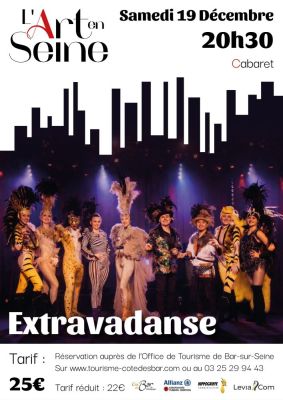 Cabaret - Extravadanse à Bar-sur-Seine