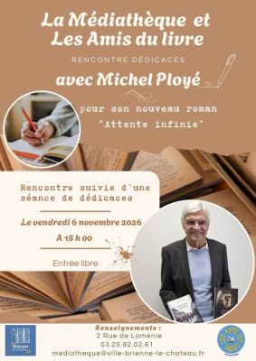 Rencontre dédicaces avec Michel Ployé à Brienne-le-Château