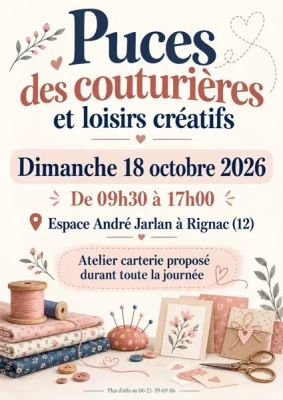 5ème puces des couturières et des loisirs créatifs à Rignac