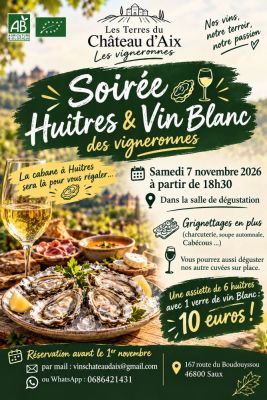 Soirée Huîtres & Vin Blanc des vigneronnes au château d'Aix à Le Boulvé